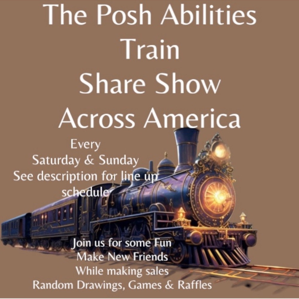 Posh Abilities Train Share Show -Sunday 8:30am -10:30am ET - Picture 1 of 3